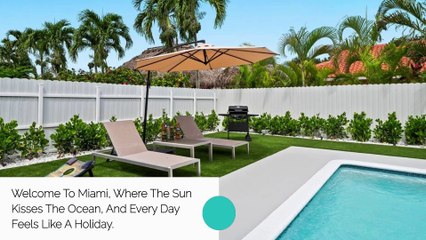 Miami Vacation Rentals