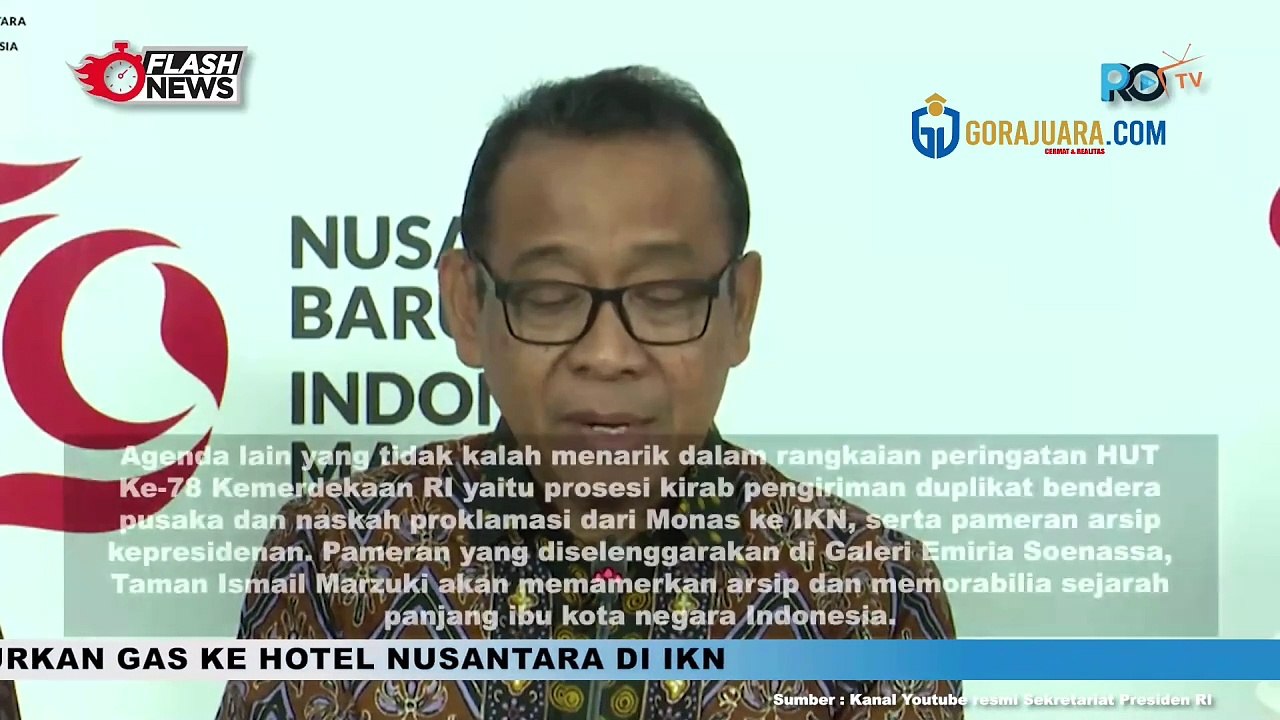 KONFERENSI PERS BULAN KEMERDEKAAN BAHAS UPACARA PERINGATAN HUT RI KE-79 DI IKN