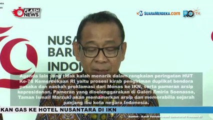Konferensi Pers Bulan Kemerdekaan Bahas Upacara Peringatan HUT RI Ke-79 di IKN