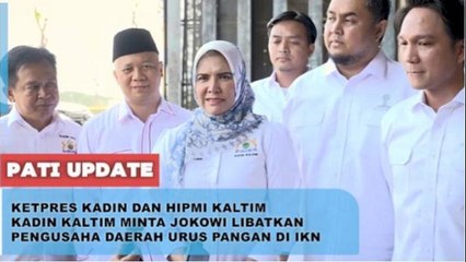 Urus Ketahanan Pangan di IKN, Kadin dan Hipmi Minta Jokowi Libatkan Pengusaha Daerah