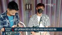 Kepada Polda Metro Jaya, Aep Laporkan Dede dan Dedi Mulyadi Atas Berita Bohong Kasus Vina!