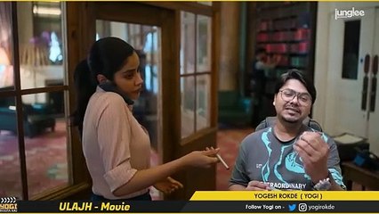 Ulajh Movie Review - Yogi Bolta Hai Fun Times