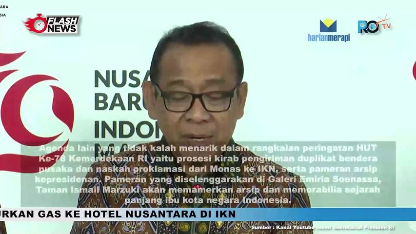 Konferensi Pers Bulan Kemerdekaan Bahas Upacara Peringatan HUT ke-79 RI di IKN