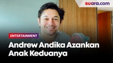 Temani Tengku Dewi, Andrew Andika Azankan Anak Keduanya