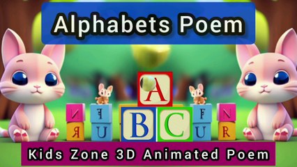 Alphabets Poem/ Nursery Rhyme /Kids Poems