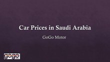 Car Prices in Saudi Arabia - GoGo Motor