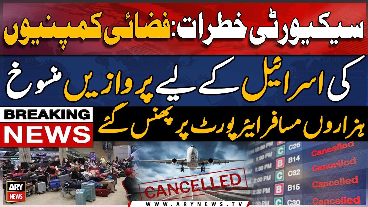 Airlines avoid some Mideast airspace, cancel Israel flights as tensions mount - Latest News