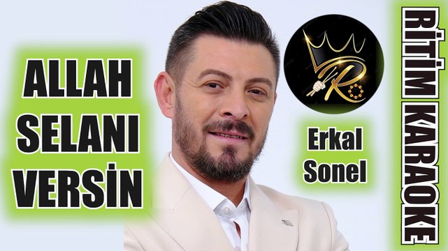 Allah Selanı Versin - Erkal Sonel (İnci Taneleri) ✩ (Kürdi Minör 4/4 Sebare Osman Karakaya)