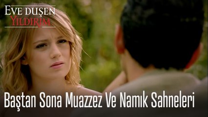 Muazzez ve Namık Sahneleri - Eve  Düşen Yıldırım