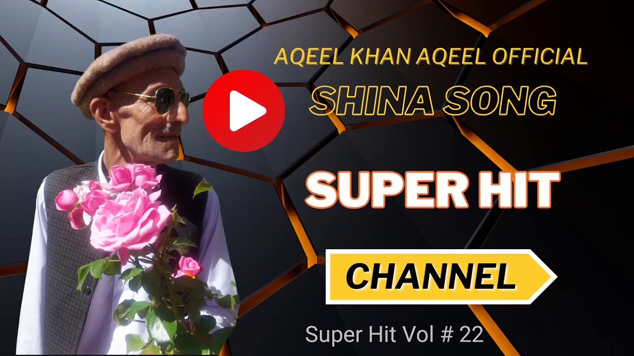Aqeel  Khan Aqeel Shina old Songs  Vol 22 super Hit Songs