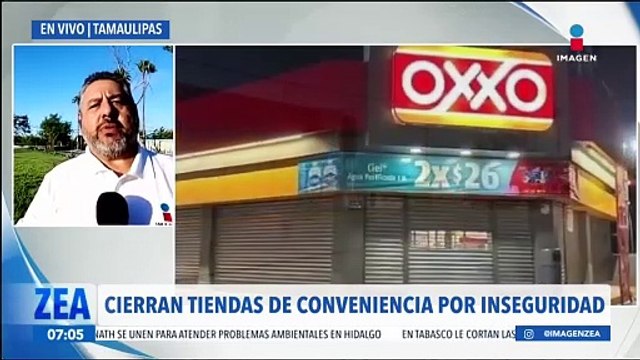 Casi 200 tiendas de conveniencia permanecen cerradas en Tamaulipas por inseguridad