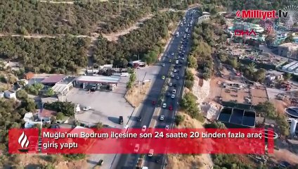 Bodrum'a tatilci akını! 20 binden fazla araç giriş yaptı