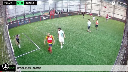 But de Badis - Team B