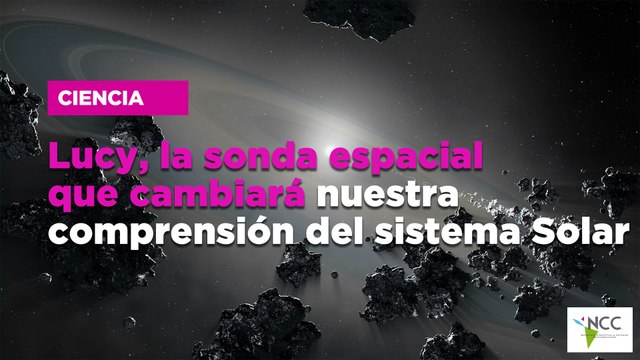 Lucy, la sonda espacial que cambiará nuestra comprensión del sistema solar