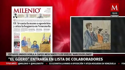 Estados Unidos logra convertir a capos mexicanos en 'narcosoplones'