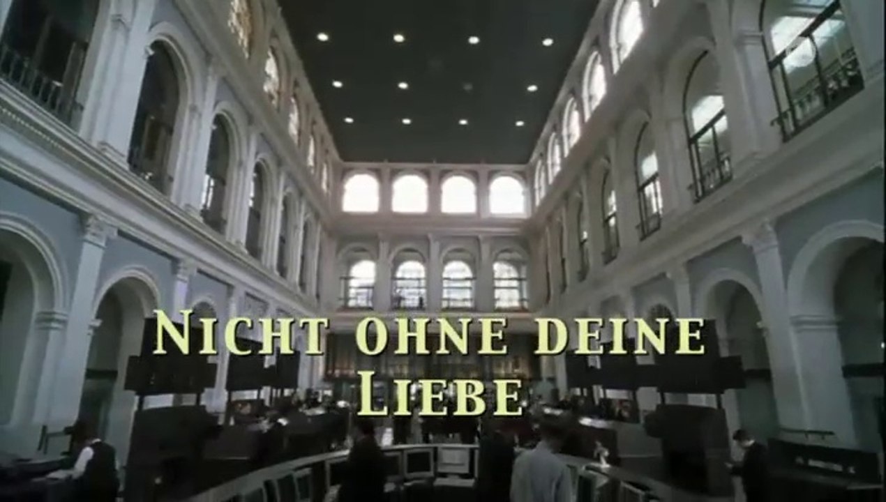 Nicht ohne deine Liebe