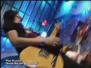 The Frantic Perform "Build Me Up Buttercup"
