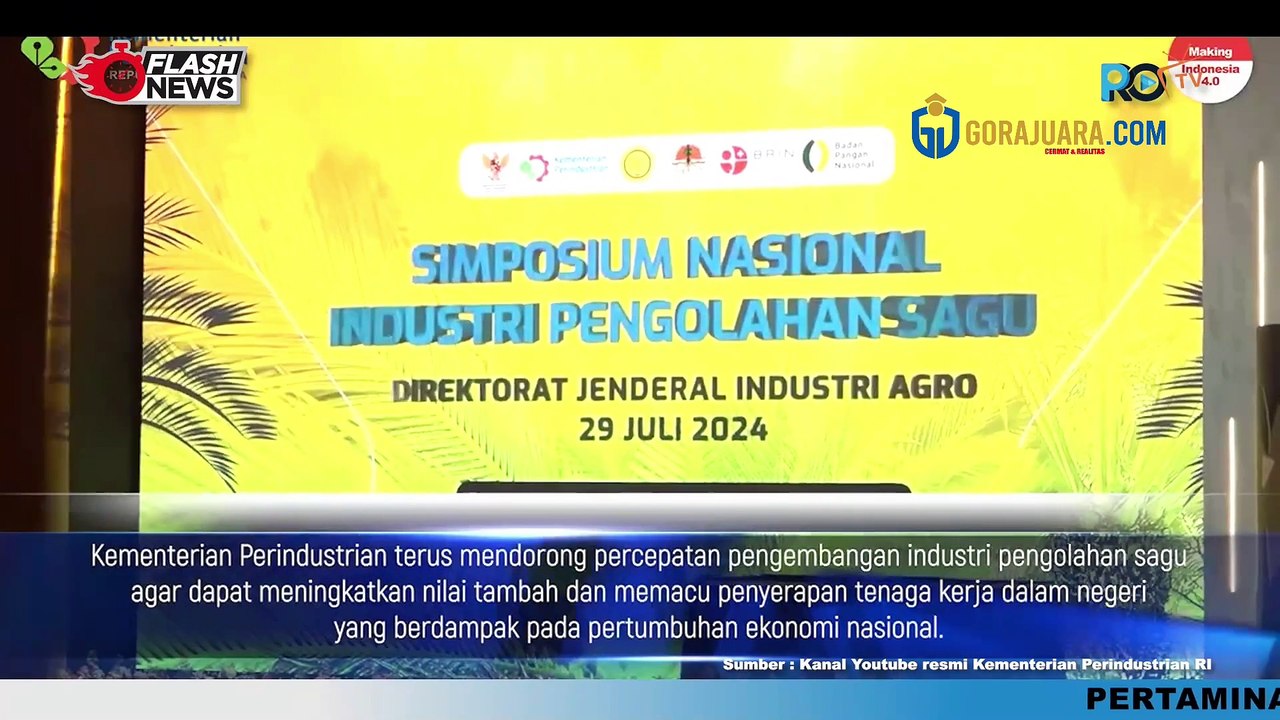 PACU EKONOMI RAKYAT, INDONESIA BERPOTENSI TUMBUHKAN INDUSTRI OLAHAN SAGU