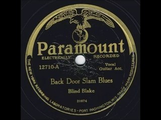 Blind Blake - Back Door Slam Blues (1928)