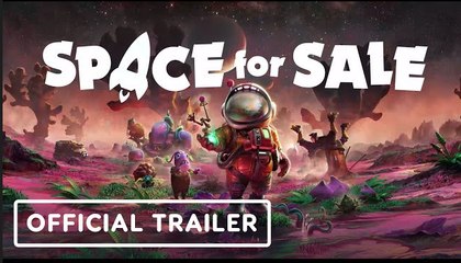 Space For Sale | Official Trailer - THQ Nordic Digital Showcase 2024