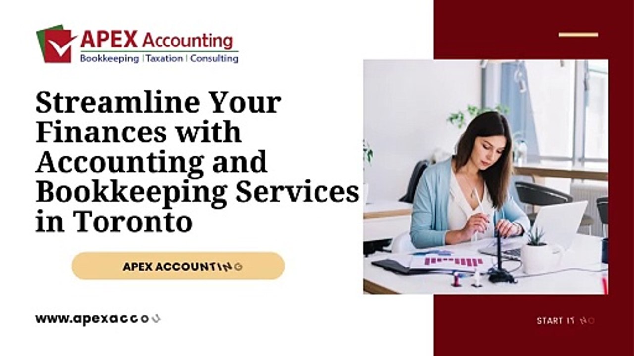 Enhance Your Finances with Accounting and Bookkeeping Services in Toronto