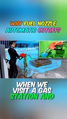 Why Fuel Nozzle Automatic Cutoff