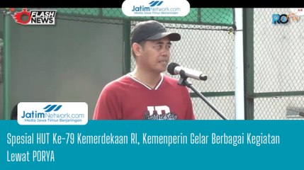 Spesial HUT Ke-79 Kemerdekaan RI, Kemenperin Gelar Berbagai Kegiatan Lewat PORYA