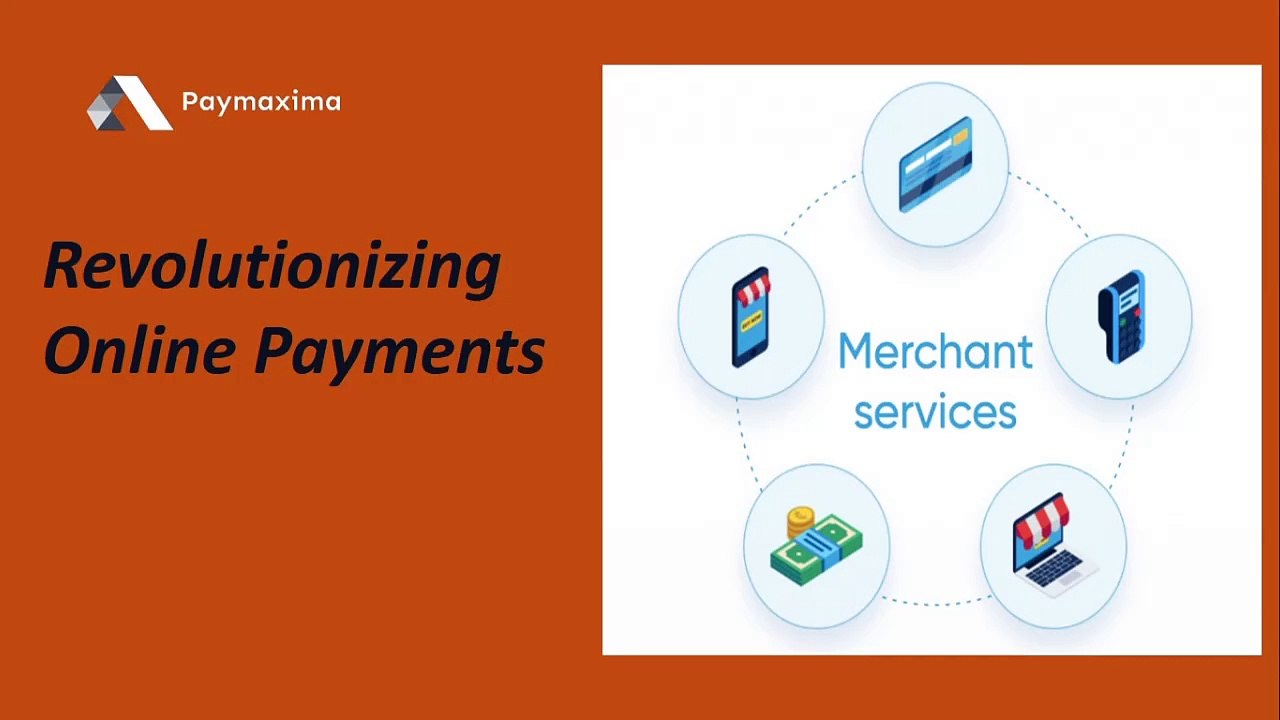 "Paymaxima: Leading the way in Advanced Payment Technologies "