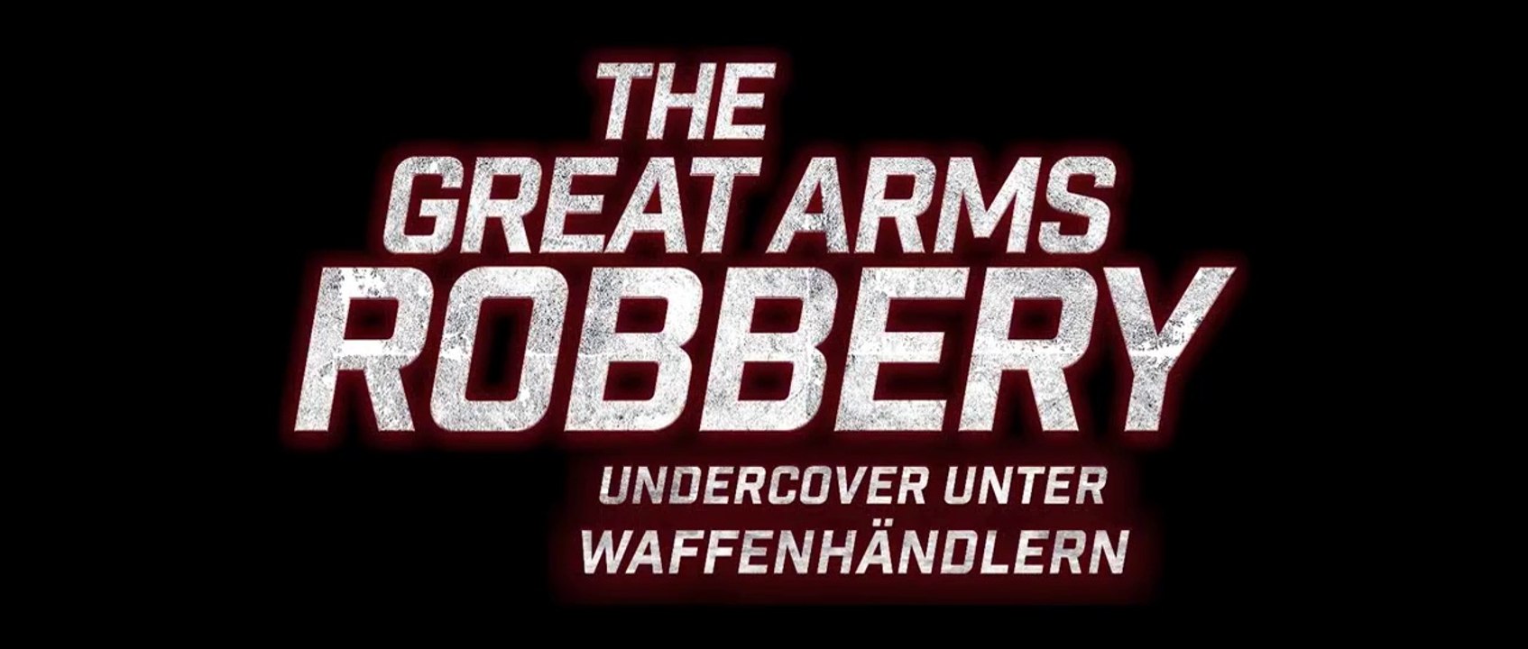 The Great Arms Robbery (2022) Chinese Movie | Hindi Dubbed Movie