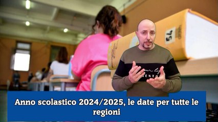 Anno scolastico 20242025, le date per tutte le regioni
