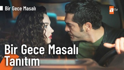Bir Gece Masalı | Tanıtım