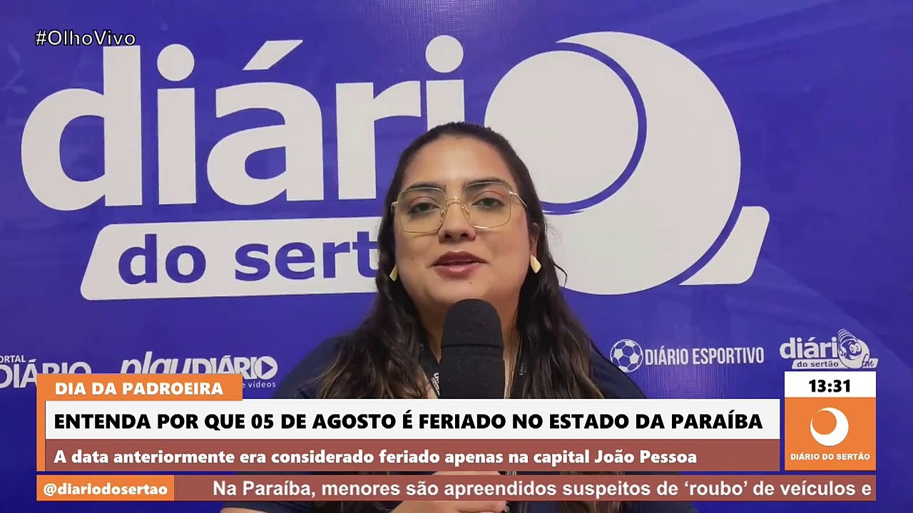 Entenda por que 05 de agosto é feriado no estado da Paraíba