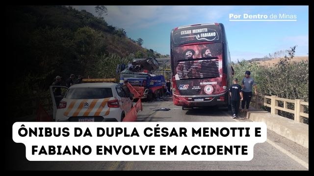 Ônibus da dupla César Menotti e Fabiano envolve em acidente na BR-262, em MG