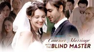 The Contract Marriage With The Blind Master Full HD