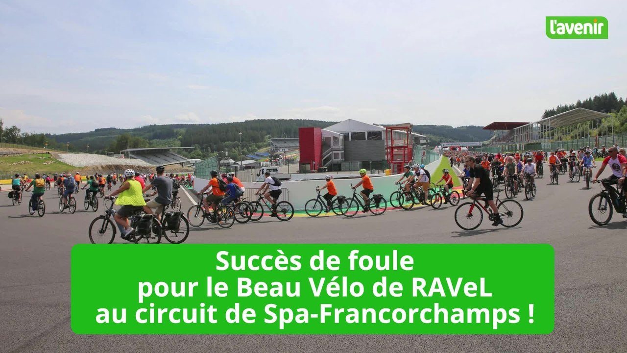 Succès de foule pour le Beau Vélo de RAVeL au circuit de Spa-Francorchamps !