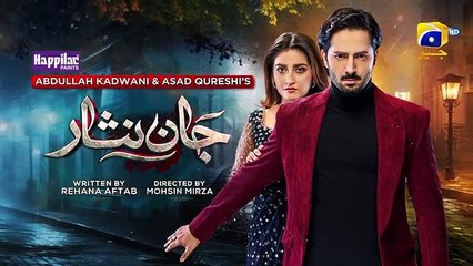Jaan Nisar Episode 40 - [Eng Sub] - Digitally Presented by Happilac Paints - Danish Taimoor - Hiba Bukhari - Haroon Shahid - 3rd August 2024 - Har Pal Geo
