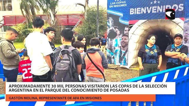 Aproximadamente 30 mil personas visitaron las copas de la Selección Argentina en el Parque del Conocimiento de Posadas
