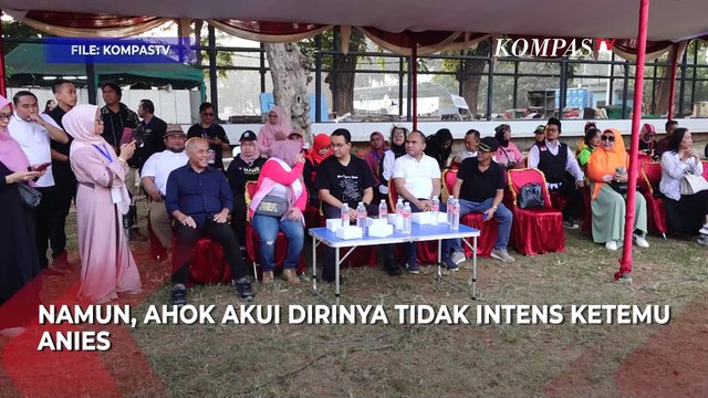 Ahok Bantah Sering Komunikasi dengan Anies Baswedan: Ketemu Cuma 3 Kali