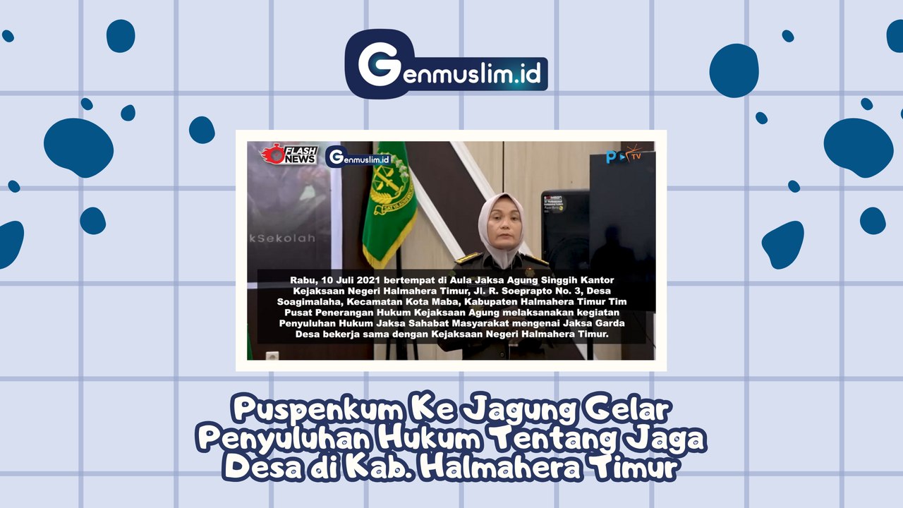 PUSPENKUM Kejagung Gelar Penyuluhan Hukum Tentang Jaga Desa di Kab. Halmahera Timur