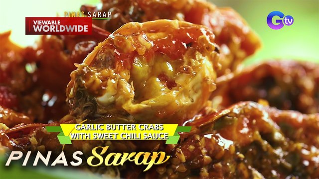 Garlic butter mud crabs with sweet chili sauce, panalo kaya sa panlasa? | Pinas Sarap