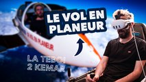 La teboi 2 Kemar - Le vol en planeur