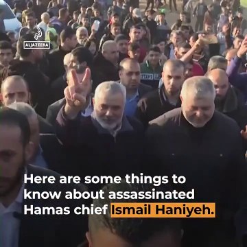 Who was Hamas political chief Ismail Haniyeh - Al Jazeera Newsfeed