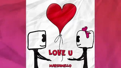Marshmello_-_LoVe_U(360p)