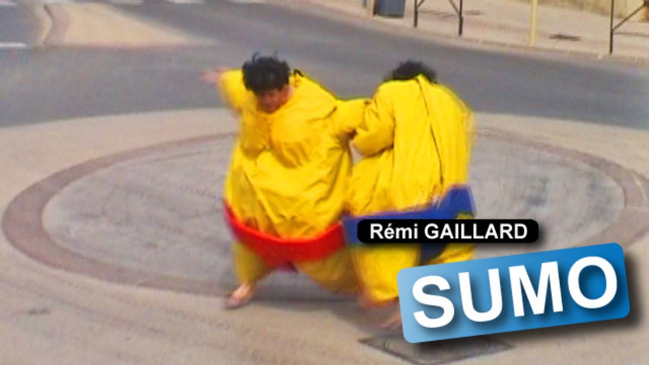 Sumo (Rémi Gaillard)