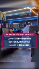 Joven fue sorprendido por su novia mientras jugaba videojuegos