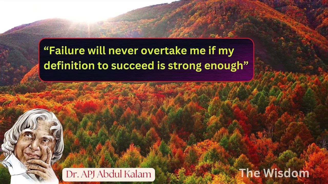 A.P.J. Abdul Kalam’s Best Quotes In English 10 || The Wisdom