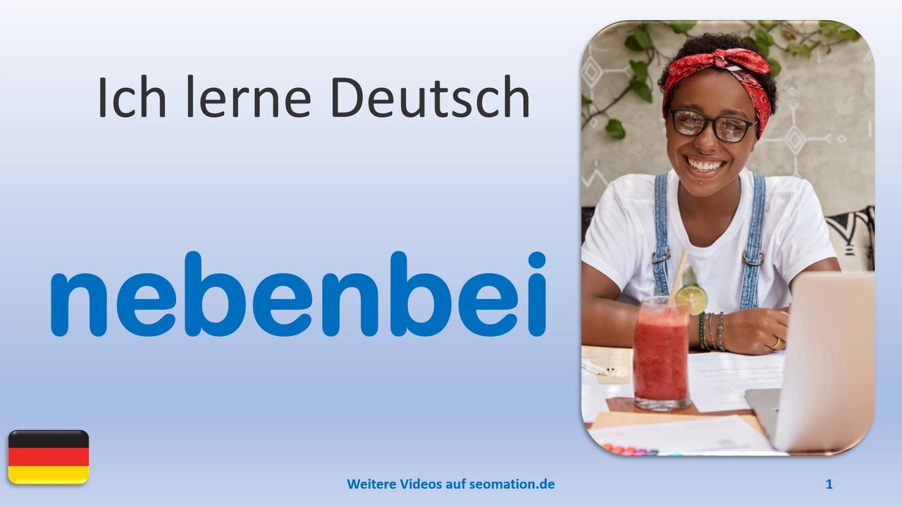 ✅nebenbei✅ Ich lerne Deutsch mit Texten und Bildern