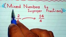 How to Convert Mixed Numbers into Improper Fractions __ MathOguide