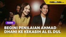 Definisi Calon Mertua Idaman, Begini Penilaian Ahmad Dhani ke Kekasih Al El Dul