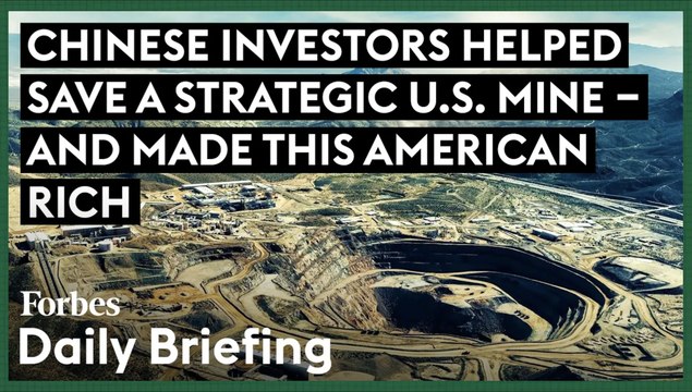 This Contrarian Investor Saved America’s Biggest Rare Earths Mine, With Some Help From The Chinese
